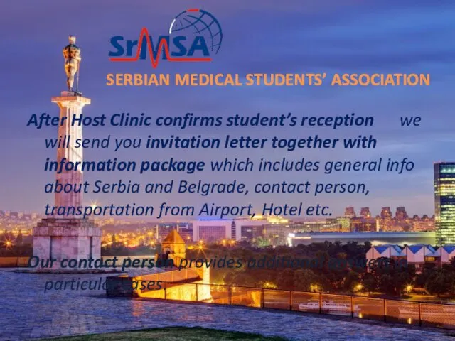 After Host Clinic confirms student’s reception we will send you