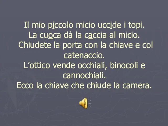 Il mio piccolo micio uccide i topi. La cuoca dà