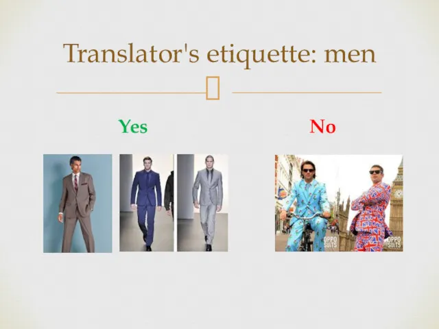 Translator's etiquette: men Yes No