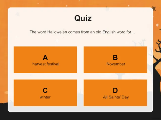 Quiz The word Hallowe’en comes from an old English word