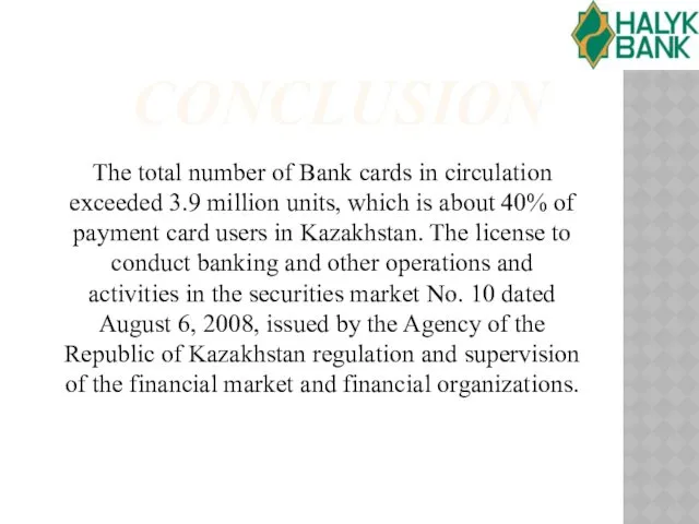 CONCLUSION The total number of Bank cards in circulation exceeded