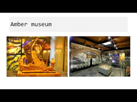 Amber museum