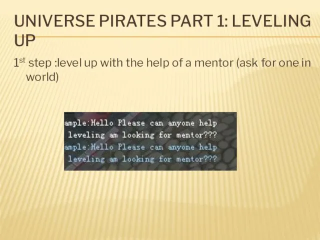 UNIVERSE PIRATES PART 1: LEVELING UP 1st step :level up