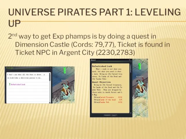 UNIVERSE PIRATES PART 1: LEVELING UP 2nd way to get