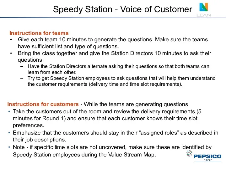 Speedy Station - Voice of Customer Instructions for teams Give
