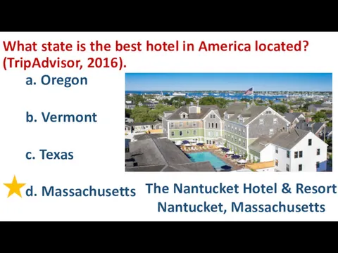What state is the best hotel in America located? (TripAdvisor,