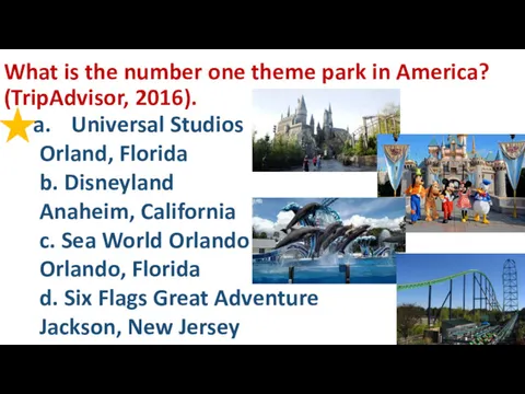 What is the number one theme park in America? (TripAdvisor,