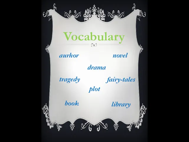 Vocabulary novel drama tragedy fairy-tales plot book library aurhor