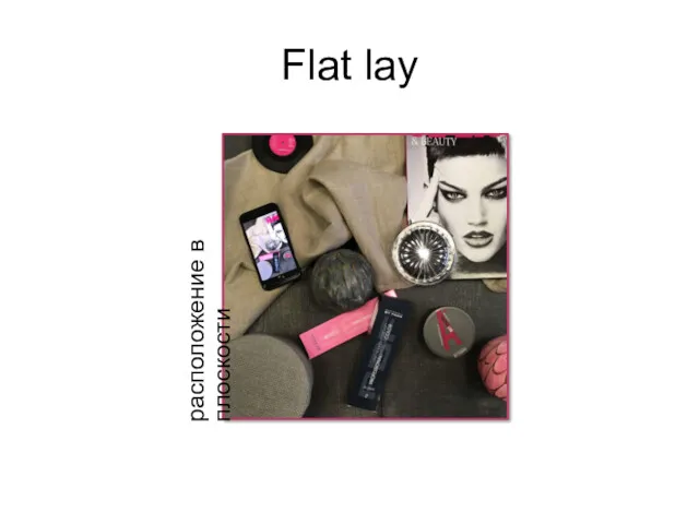 Flat lay