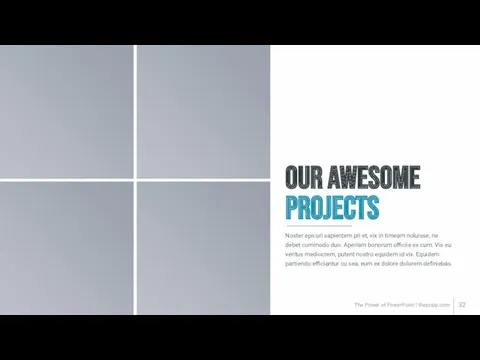 The Power of PowerPoint | thepopp.com OUR AWESOME PROJECTS Noster