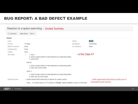 BUG REPORT: A BAD DEFECT EXAMPLE