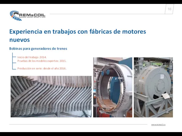 Experiencia en trabajos con fábricas de motores nuevos Bobinas para generadores de trenes