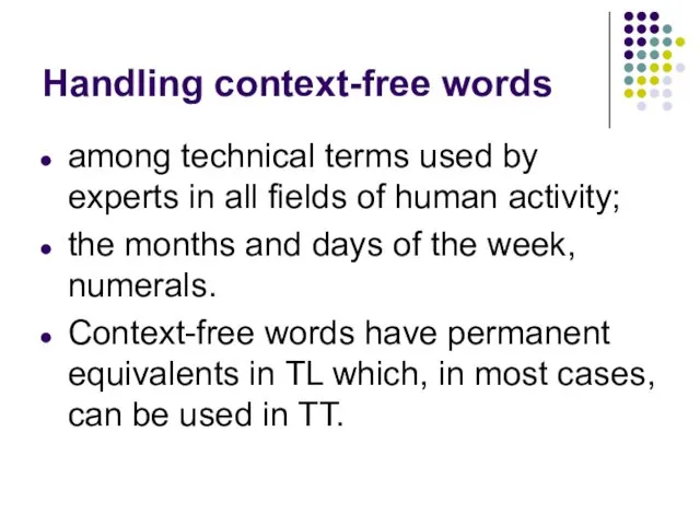 Handling context-free words among technical terms used by experts in