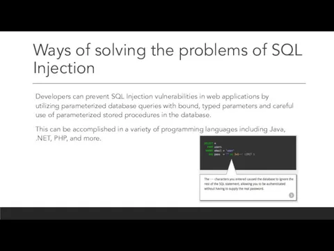 Ways of solving the problems of SQL Injection Developers can