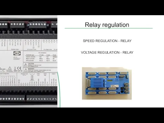 Relay regulation SPEED REGULATION - RELAY VOLTAGE REGULATION - RELAY