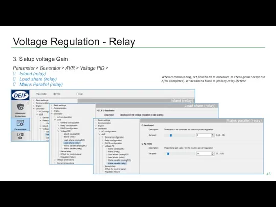 Voltage Regulation - Relay 3. Setup voltage Gain Parameter >