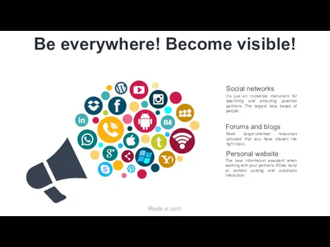 Be everywhere! Become visible! Your subtitle text here Social networks