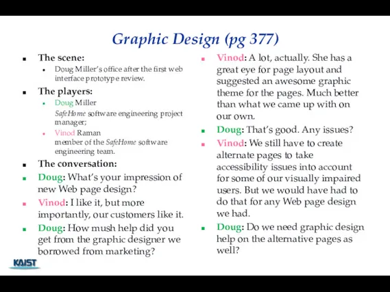 Graphic Design (pg 377) The scene: Doug Miller’s office after the first web