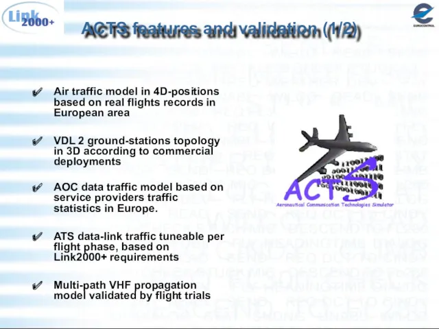 ACTS features and validation (1/2) Air traffic model in 4D-positions