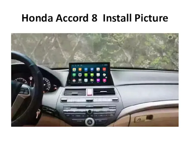 Honda Accord 8 Install Picture