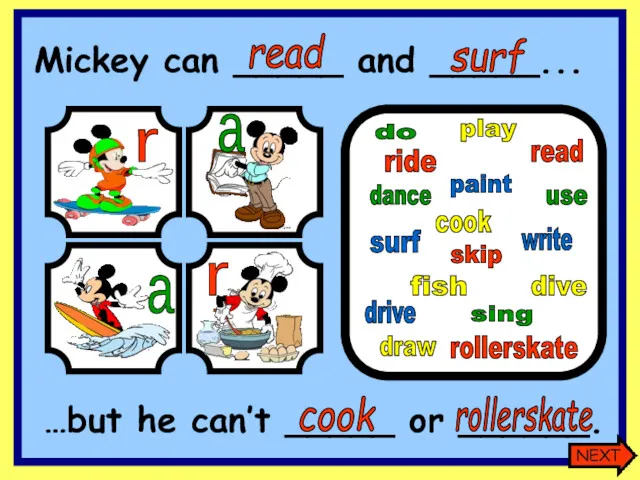 read dance cook surf read rollerskate sing dive write skip paint drive use