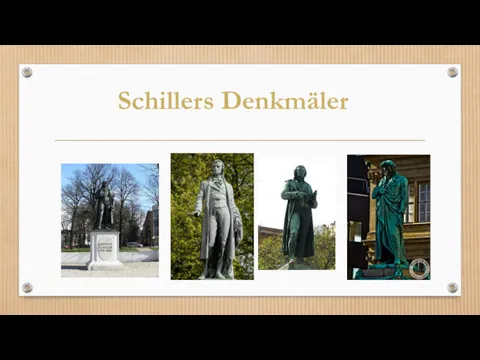 Schillers Denkmäler