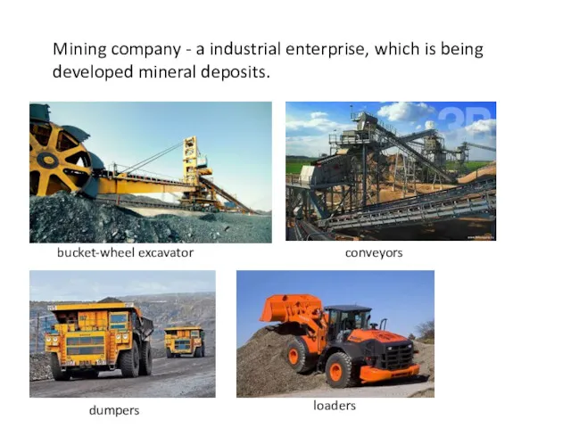 Mining company - a industrial enterprise, which is being developed
