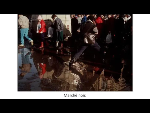 Marché noir.