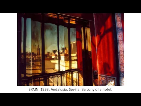 SPAIN. 1993. Andalusia. Sevilla. Balcony of a hotel.