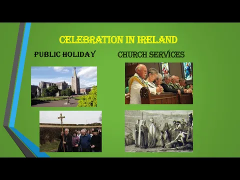 Celebration in ireland Church services