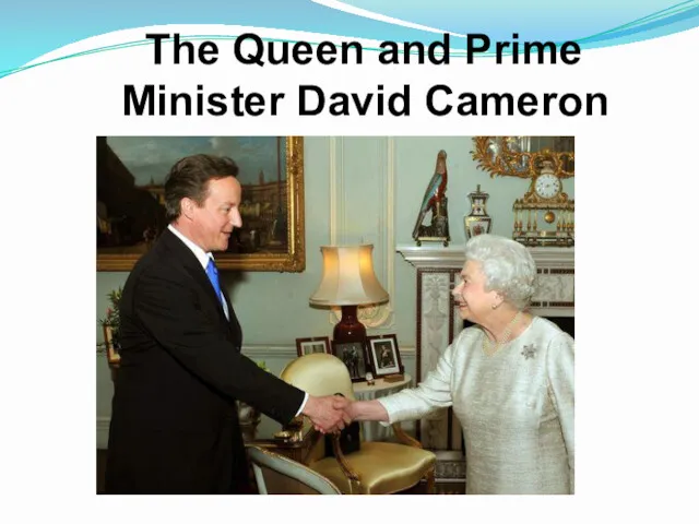 The Queen and Prime Minister David Cameron