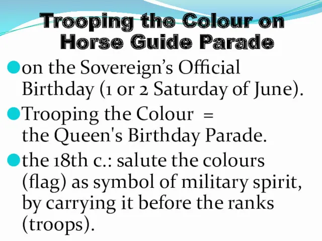 Trooping the Colour on Horse Guide Parade on the Sovereign’s Official Birthday (1