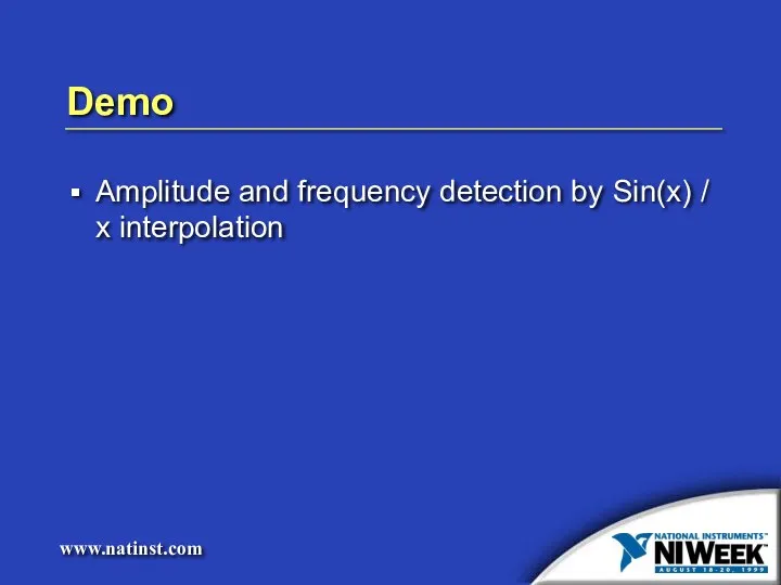 Demo Amplitude and frequency detection by Sin(x) / x interpolation