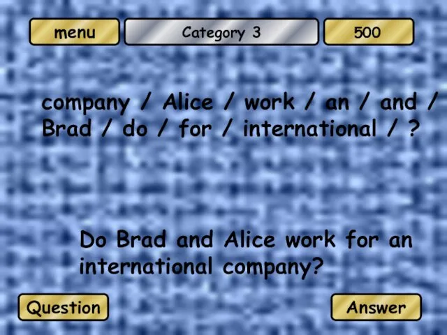 Category 3 company / Alice / work / an /