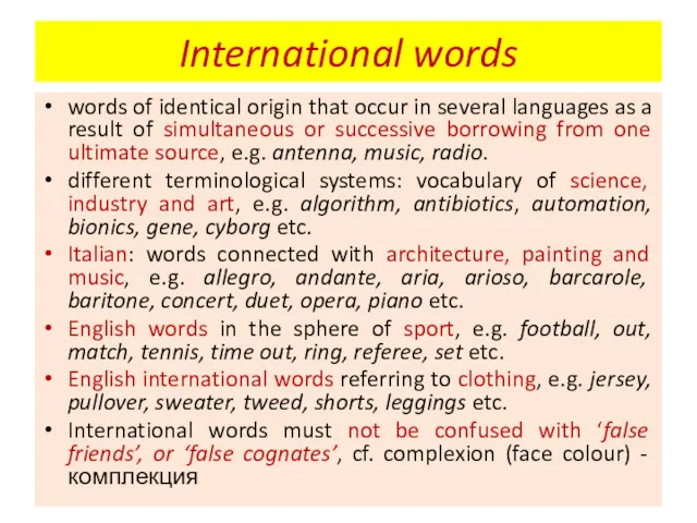 International words words of identical origin that occur in several