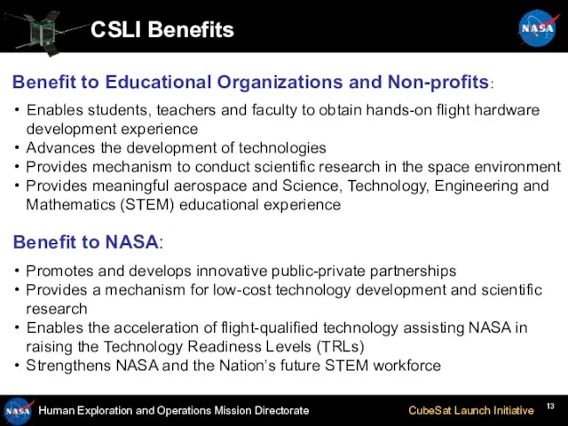 CSLI Benefits Benefit to Educational Organizations and Non-profits: Enables students,