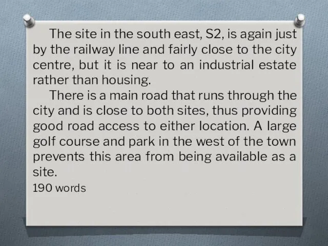 The site in the south east, S2, is again just