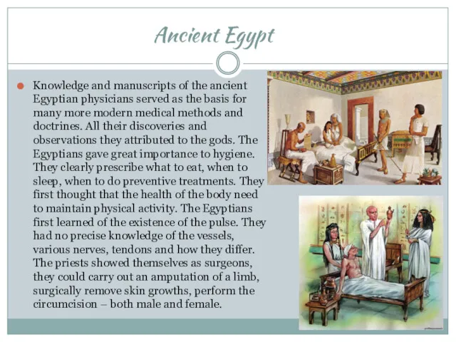 Ancient Egypt Knowledge and manuscripts of the ancient Egyptian physicians