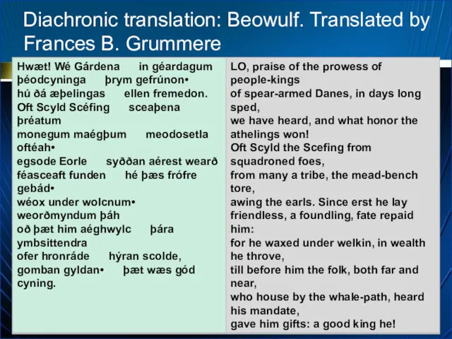 Diachronic translation: Beowulf. Translated by Frances B. Grummere