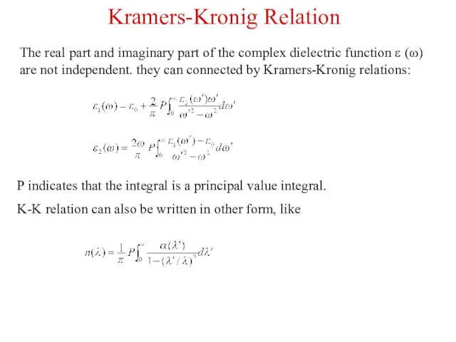 The real part and imaginary part of the complex dielectric