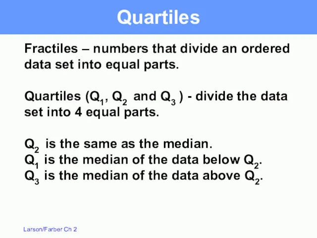 Fractiles – numbers that divide an ordered data set into
