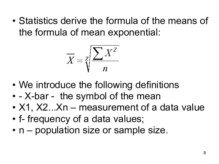 Statistics derive the formula of the means of the formula
