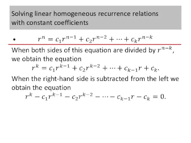 Solving linear homogeneous recurrence relations with constant coefficients