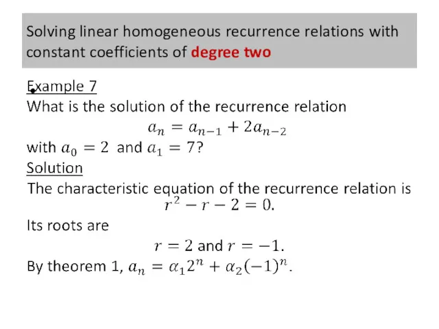 Solving linear homogeneous recurrence relations with constant coefficients of degree two