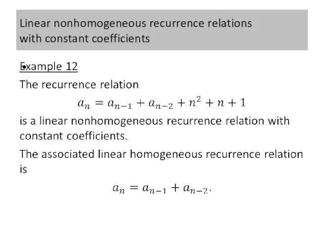 Linear nonhomogeneous recurrence relations with constant coefficients