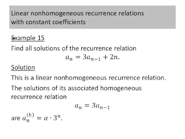 Linear nonhomogeneous recurrence relations with constant coefficients