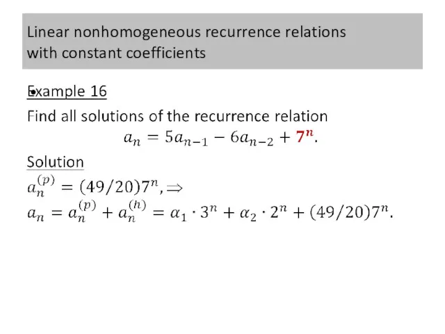 Linear nonhomogeneous recurrence relations with constant coefficients