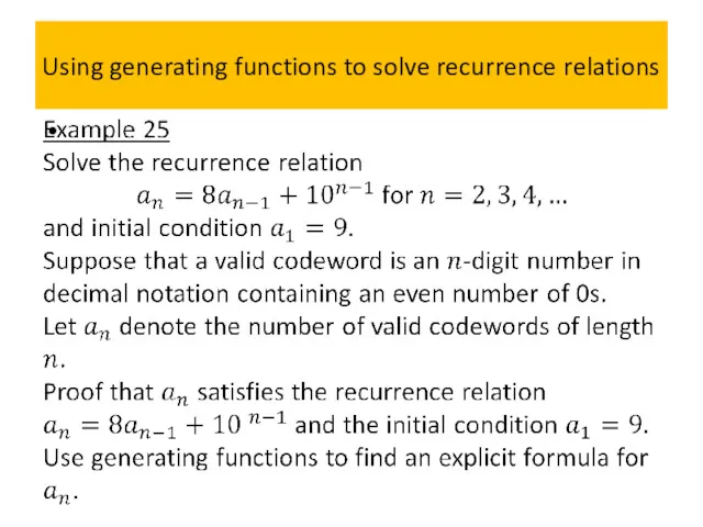 Using generating functions to solve recurrence relations