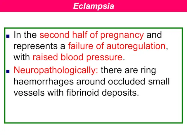 In the second half of pregnancy and represents a failure