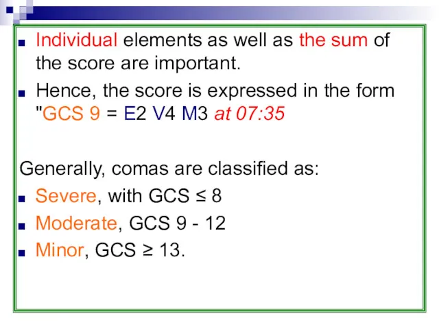 Individual elements as well as the sum of the score